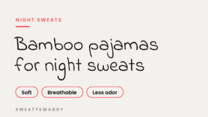 Bamboo pajamas for night sweats: soft, breathable, less odor