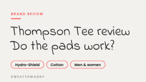 Thompson Tee review: do the Hydro-Shield sweat pads work?